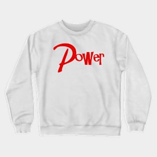 power Crewneck Sweatshirt